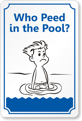 Humorous Sign from SwimmingPoolSigns.com