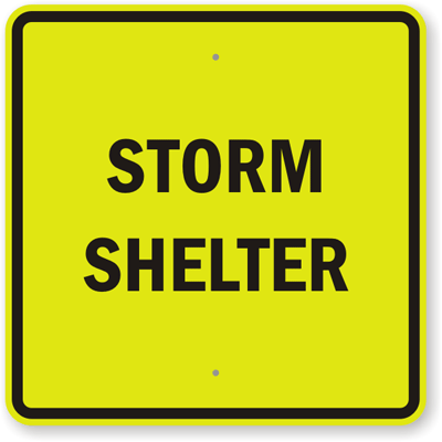 Storm shelter sign