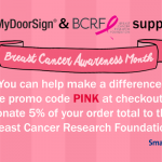 MyDoorSign supports Breast Cancer Awareness Month